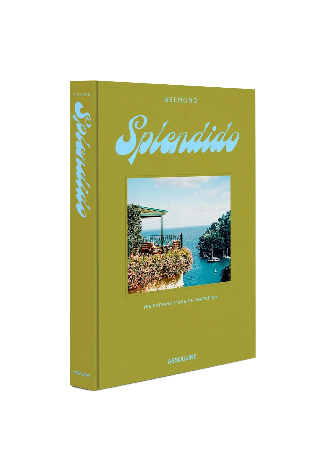 Bildband Splendido: The Radiant Stage of Portofino